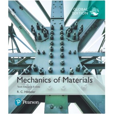 Mechanics of Materials SI Edition by Russell Hibbeler - Publicité Mechanics of Materials SI Edition by Russell Hibbeler - Publicité