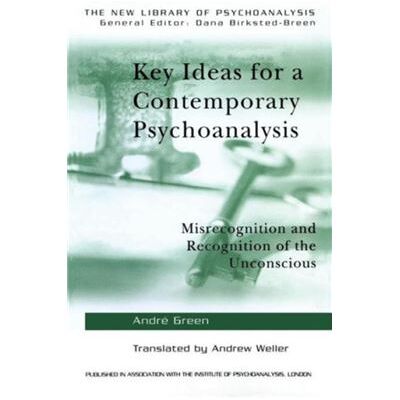 Routledge Key Ideas for a Contemporary Psychoanalysis by Andre Green - Publicité Routledge Key Ideas for a Contemporary Psychoanalysis by Andre Green - Publicité