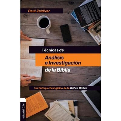Tcnicas de anlisis e investigacin de la Biblia Un enfoque evanglico de la crtica bblica - Raul Zaldivar - Zondervan - Livre en Espagnol - Paperback - Publicité Tcnicas de anlisis e investigacin de la Biblia Un enfoque evanglico de la crtica bblica - Raul Zaldivar - Zondervan - Livre en Espagnol - Paperback - Publicité
