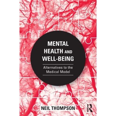 Inconnu Mental Health and WellBeing by Neil Thompson - Publicité Inconnu Mental Health and WellBeing by Neil Thompson - Publicité