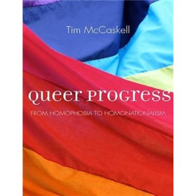 Inconnu Queer Progress by Tim McCaskell - Publicité Inconnu Queer Progress by Tim McCaskell - Publicité