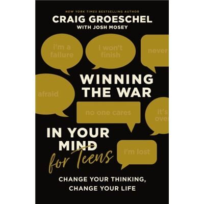 Winning the War in Your Mind for Teens - Craig Groeschel - Zondervan - Livre en Anglais - Hardback - Publicité Winning the War in Your Mind for Teens - Craig Groeschel - Zondervan - Livre en Anglais - Hardback - Publicité