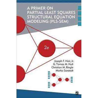 Inconnu A Primer on Partial Least Squares Structural Equation Modeling PLSSEM by Marko Sarstedt - Publicité Inconnu A Primer on Partial Least Squares Structural Equation Modeling PLSSEM by Marko Sarstedt - Publicité
