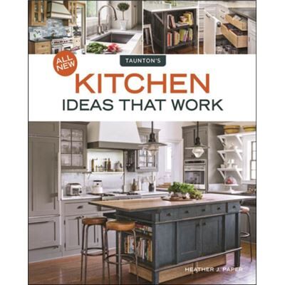 Inconnu All New Kitchen Ideas that Work by Heather J. Paper - Publicité Inconnu All New Kitchen Ideas that Work by Heather J. Paper - Publicité