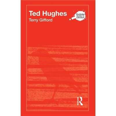 Routledge Ted Hughes by Gifford Terry University of Chicester UK Paperback Book - Publicité Routledge Ted Hughes by Gifford Terry University of Chicester UK Paperback Book - Publicité