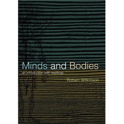 Routledge Minds and Bodies by Robert Wilkinson - Publicité Routledge Minds and Bodies by Robert Wilkinson - Publicité