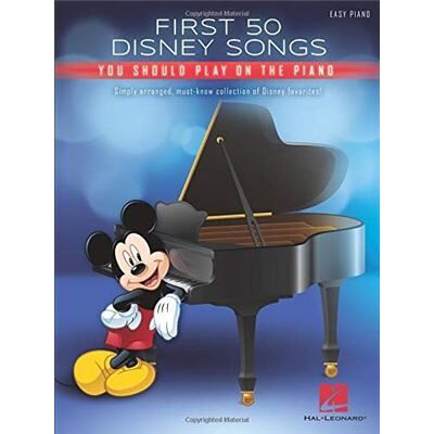 Hal Leonard Europe First 50 Disney Songs You Should Play on the Piano Partition Disney - Publicité Hal Leonard Europe First 50 Disney Songs You Should Play on the Piano Partition Disney - Publicité