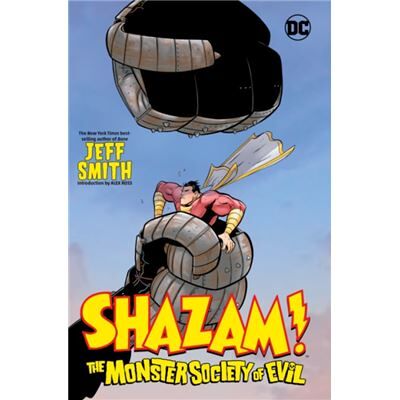 DC Comics Shazam The Monster Society of Evil by Jeff Smith - Publicité DC Comics Shazam The Monster Society of Evil by Jeff Smith - Publicité