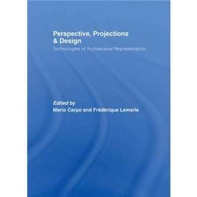 Routledge Perspective Projections and Design by Frederique Lemerle Mario Carpo Hardcover Book - Publicité Routledge Perspective Projections and Design by Frederique Lemerle Mario Carpo Hardcover Book - Publicité