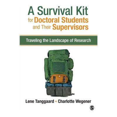 Inconnu A Survival Kit for Doctoral Students and Their Supervisors by Charlotte Wegener - Publicité Inconnu A Survival Kit for Doctoral Students and Their Supervisors by Charlotte Wegener - Publicité
