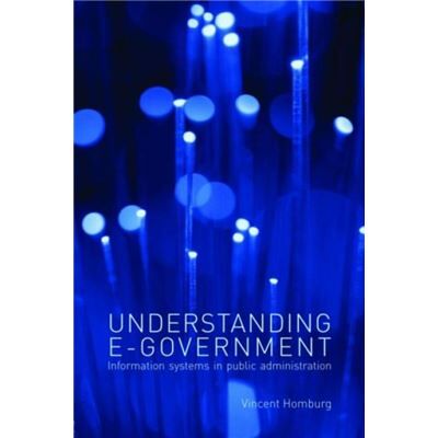 Routledge Understanding EGovernment by Vincent Homburg - Publicité Routledge Understanding EGovernment by Vincent Homburg - Publicité
