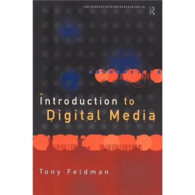 Routledge An Introduction to Digital Media by Tony Feldman Paperback Book - Publicité Routledge An Introduction to Digital Media by Tony Feldman Paperback Book - Publicité