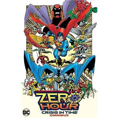 DC Comics Zero Hour Crisis in Time Omnibus by Dan Jurgens - Publicité DC Comics Zero Hour Crisis in Time Omnibus by Dan Jurgens - Publicité
