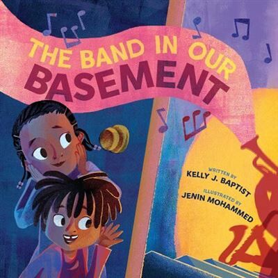 The Band in Our Basement - Kelly J. Baptist - Abrams - Livre en Anglais - Hardback - Publicité The Band in Our Basement - Kelly J. Baptist - Abrams - Livre en Anglais - Hardback - Publicité