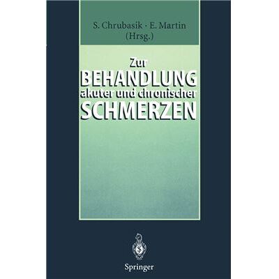 Springer Zur Behandlung akuter und chronischer Schmerzen Sigrun Chrubasik - Publicité Springer Zur Behandlung akuter und chronischer Schmerzen Sigrun Chrubasik - Publicité