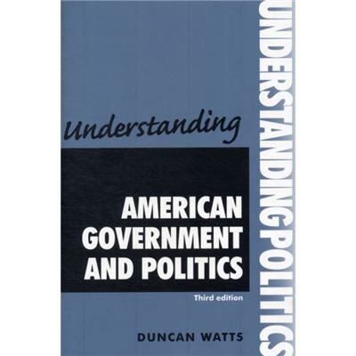 Inconnu Understanding American Government and Politics by Duncan Watts - Publicité Inconnu Understanding American Government and Politics by Duncan Watts - Publicité