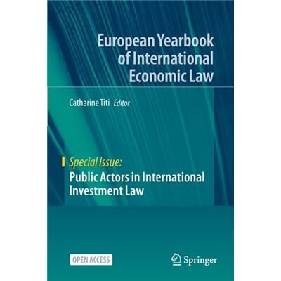 Public Actors in International Investment Law - Springer - Springer - Livre en Anglais - Paperback - Publicité Public Actors in International Investment Law - Springer - Springer - Livre en Anglais - Paperback - Publicité