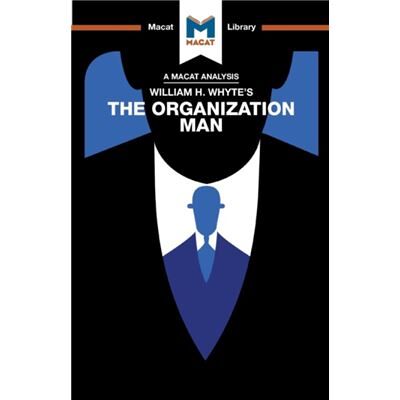 Inconnu An Analysis of William H. Whytes The Organization Man by Nikki Springer - Publicité Inconnu An Analysis of William H. Whytes The Organization Man by Nikki Springer - Publicité