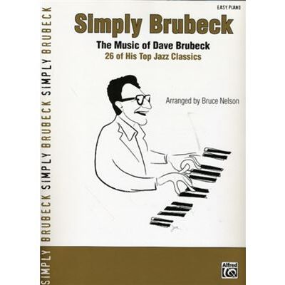 Alfred Simply Brubeck by By composer Dave Brubeck & By composer Bruce Nelson - Publicité Alfred Simply Brubeck by By composer Dave Brubeck & By composer Bruce Nelson - Publicité