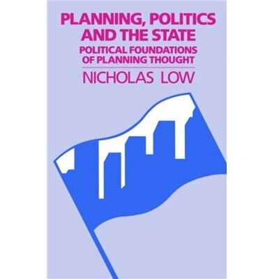 Routledge Planning Politics amp State by Nicholas Low - Publicité Routledge Planning Politics amp State by Nicholas Low - Publicité