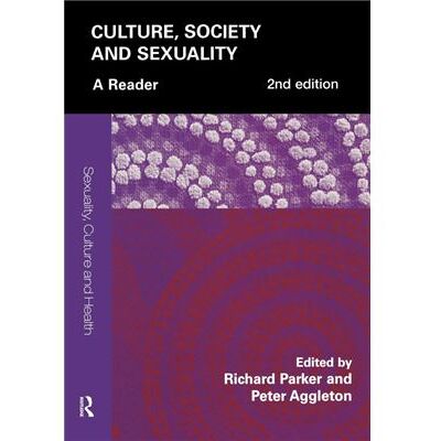 Routledge Culture Society and Sexuality by Richard Parker - Publicité Routledge Culture Society and Sexuality by Richard Parker - Publicité