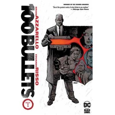 DC Comics 100 Bullets Book One New Edition by Eduardo Risso - Publicité DC Comics 100 Bullets Book One New Edition by Eduardo Risso - Publicité
