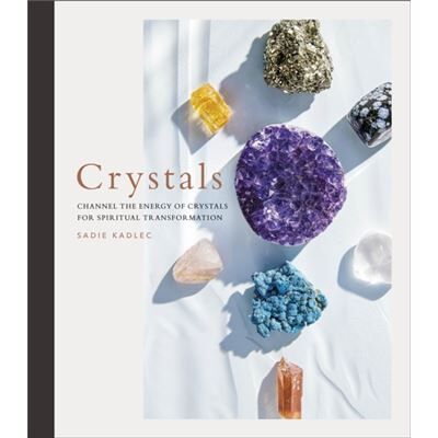 Dorling Kindersley Ltd Crystals by Sadie Kadlec - Publicité Dorling Kindersley Ltd Crystals by Sadie Kadlec - Publicité
