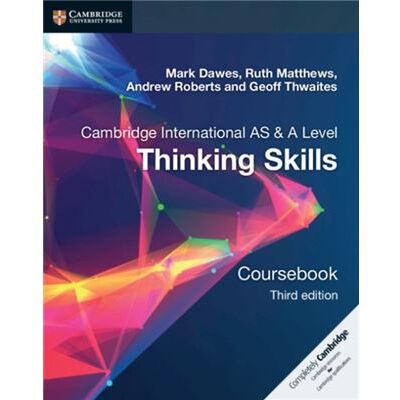 Cambridge International ASA Level Thinking Skills Coursebook by Geoff Thwaites - Publicité Cambridge International ASA Level Thinking Skills Coursebook by Geoff Thwaites - Publicité
