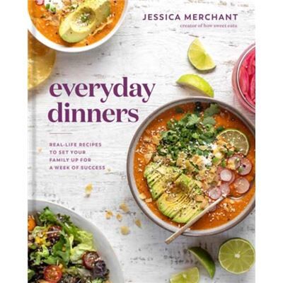 Random House USA Inc Everyday Dinners by Jessica Merchant - Publicité Random House USA Inc Everyday Dinners by Jessica Merchant - Publicité