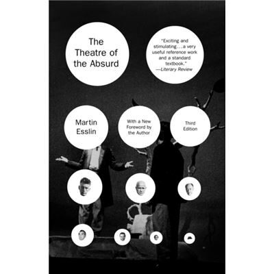 The Theatre of the Absurd by Martin Esslin - Publicité The Theatre of the Absurd by Martin Esslin - Publicité
