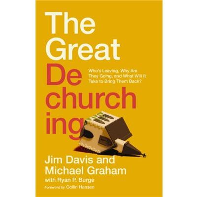 The Great Dechurching - Ryan P. Burge - Zondervan - Livre en Anglais - Hardback - Publicité The Great Dechurching - Ryan P. Burge - Zondervan - Livre en Anglais - Hardback - Publicité