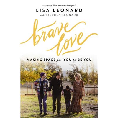 Brave Love - Lisa Leonard - Zondervan - Livre en Anglais - Paperback - Publicité Brave Love - Lisa Leonard - Zondervan - Livre en Anglais - Paperback - Publicité