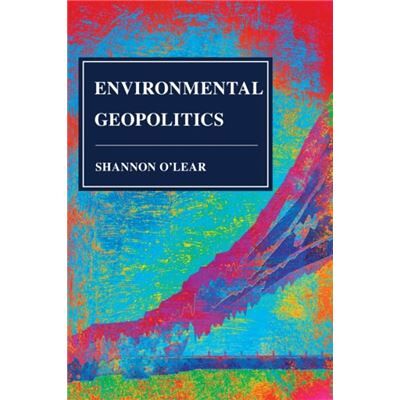 Inconnu Environmental Geopolitics by Shannon OLear - Publicité Inconnu Environmental Geopolitics by Shannon OLear - Publicité