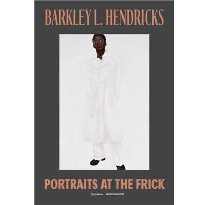 Rizzoli International Publications Barkley L. Hendricks by Antwaun Sargent - Publicité Rizzoli International Publications Barkley L. Hendricks by Antwaun Sargent - Publicité