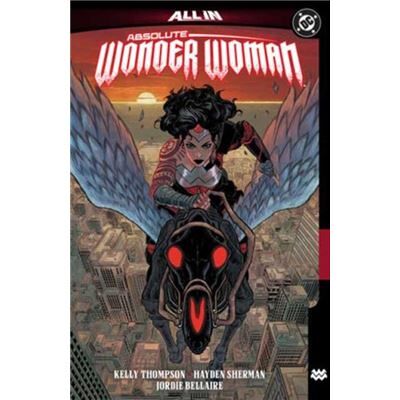 Absolute Wonder Woman Vol. 1 The Last Amazon - Hayden Sherman - DC Comics - Livre en Anglais - Hardback - Publicité Absolute Wonder Woman Vol. 1 The Last Amazon - Hayden Sherman - DC Comics - Livre en Anglais - Hardback - Publicité