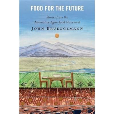 Lexington Books Food for the Future by John Brueggemann - Publicité Lexington Books Food for the Future by John Brueggemann - Publicité