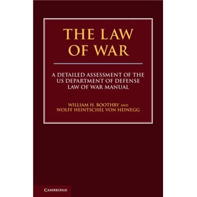 Inconnu The Law of War by Wolff Heintschel von Heinegg - Publicité Inconnu The Law of War by Wolff Heintschel von Heinegg - Publicité