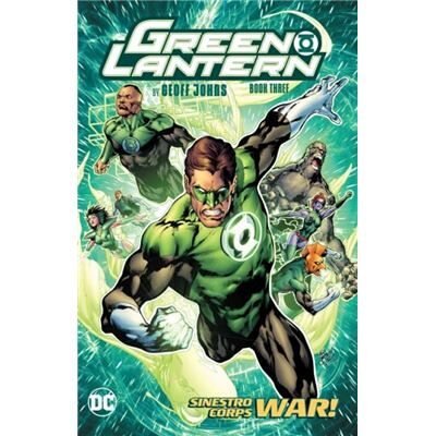 Green Lantern by Geoff Johns Book Three - Scott Kolins - DC Comics - Livre en Anglais - Paperback - Publicité Green Lantern by Geoff Johns Book Three - Scott Kolins - DC Comics - Livre en Anglais - Paperback - Publicité