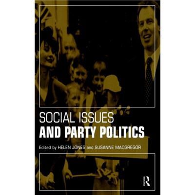 Routledge Social Issues and Party Politics by Helen Jones - Publicité Routledge Social Issues and Party Politics by Helen Jones - Publicité