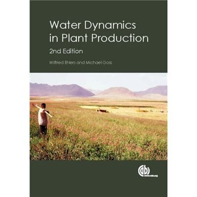 Inconnu Water Dynamics in Plant Production by Goss & Michael University of Guelph & Canada - Publicité Inconnu Water Dynamics in Plant Production by Goss & Michael University of Guelph & Canada - Publicité