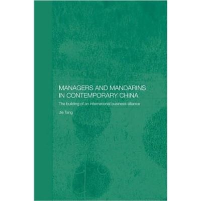 Routledge Managers and Mandarins in Contemporary China by Tang Jie - Publicité Routledge Managers and Mandarins in Contemporary China by Tang Jie - Publicité