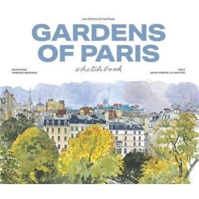 Les Editions du Pacifique Garden of Paris sketchbook - Publicité Les Editions du Pacifique Garden of Paris sketchbook - Publicité