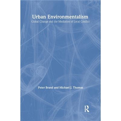 Routledge Urban Environmentalism by Peter Brand - Publicité Routledge Urban Environmentalism by Peter Brand - Publicité