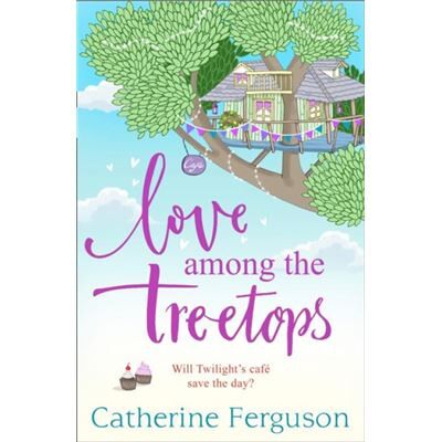 Inconnu Love Among the Treetops by Catherine Ferguson Paperback Book - Publicité Inconnu Love Among the Treetops by Catherine Ferguson Paperback Book - Publicité