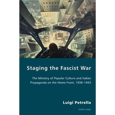 Inconnu Staging the Fascist War by Luigi Petrella - Publicité Inconnu Staging the Fascist War by Luigi Petrella - Publicité