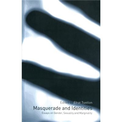 Routledge Masquerade and Identities by Efrat Tselon - Publicité Routledge Masquerade and Identities by Efrat Tselon - Publicité