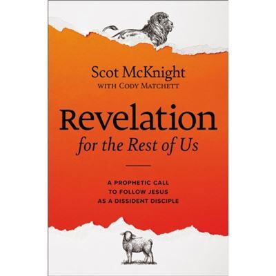 Revelation for the Rest of Us - Cody Matchett - Zondervan - Livre en Anglais - Hardback - Publicité Revelation for the Rest of Us - Cody Matchett - Zondervan - Livre en Anglais - Hardback - Publicité