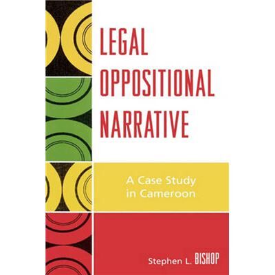 Lexington Books Legal Oppositional Narrative by Stephen L. Bishop - Publicité Lexington Books Legal Oppositional Narrative by Stephen L. Bishop - Publicité