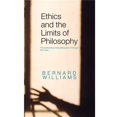 Routledge Ethics and the Limits of Philosophy by Williams Bernard Formerly of University of California at Berkeley USA Hardcover Book - Publicité Routledge Ethics and the Limits of Philosophy by Williams Bernard Formerly of University of California at Berkeley USA Hardcover Book - Publicité