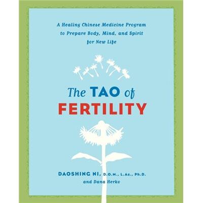 Collins The Tao of Fertility by Daoshing NiDana Herko - Publicité Collins The Tao of Fertility by Daoshing NiDana Herko - Publicité